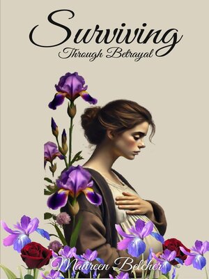 cover image of Surviving Through Betrayal